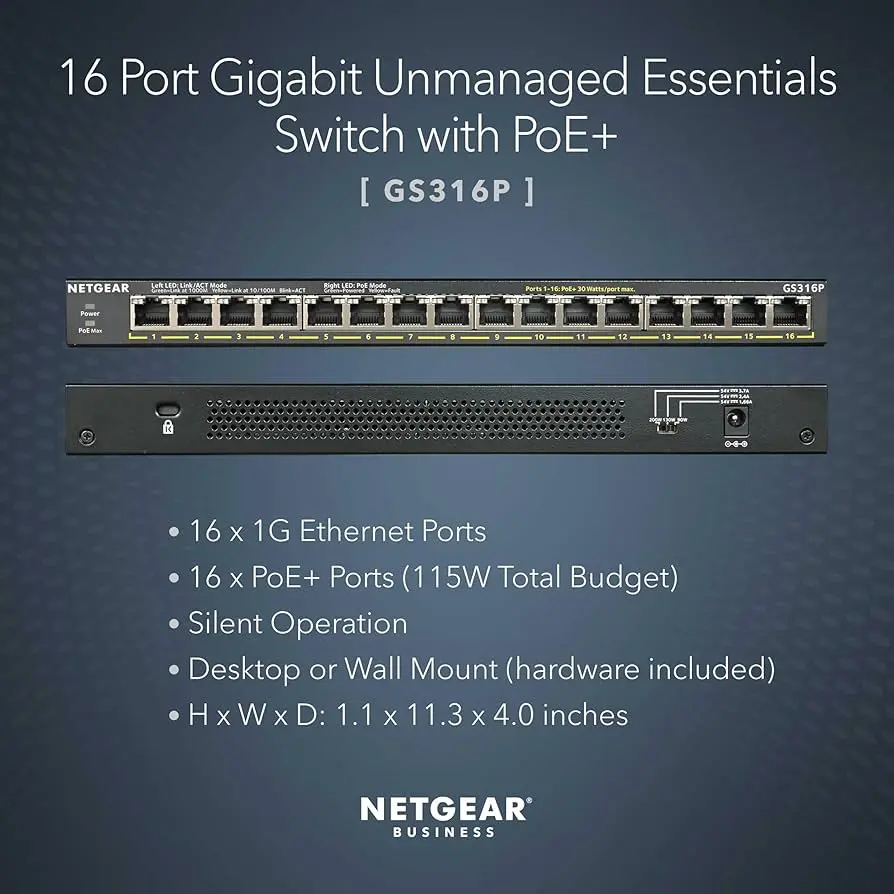 Netgear GS316P-100EUS   16PT GE POE/POE+ (115W) Unmg. Switch Desktop or wall-mountable