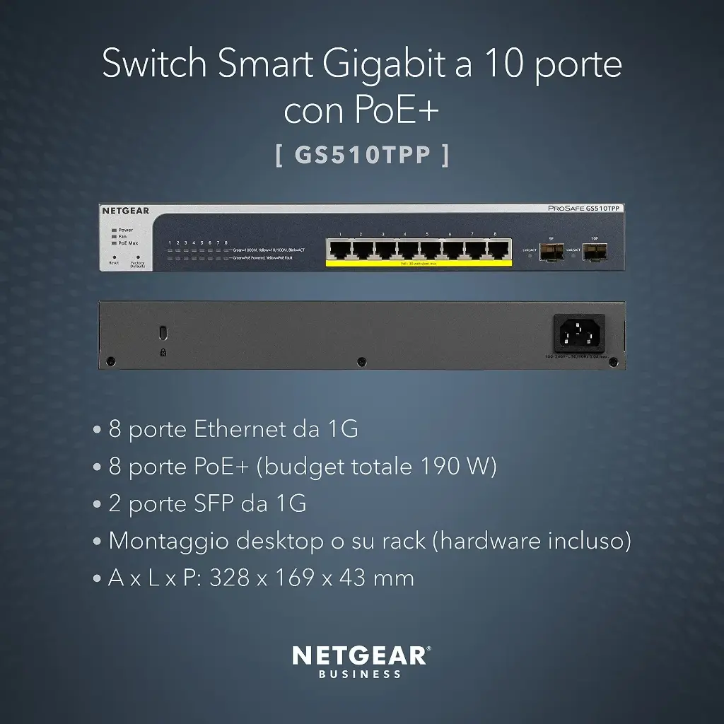 Netgear GS510TPP-100EUS   8PT GE PoE+ (190W) with 2 SFP Ports Smart Cloud Management Switch